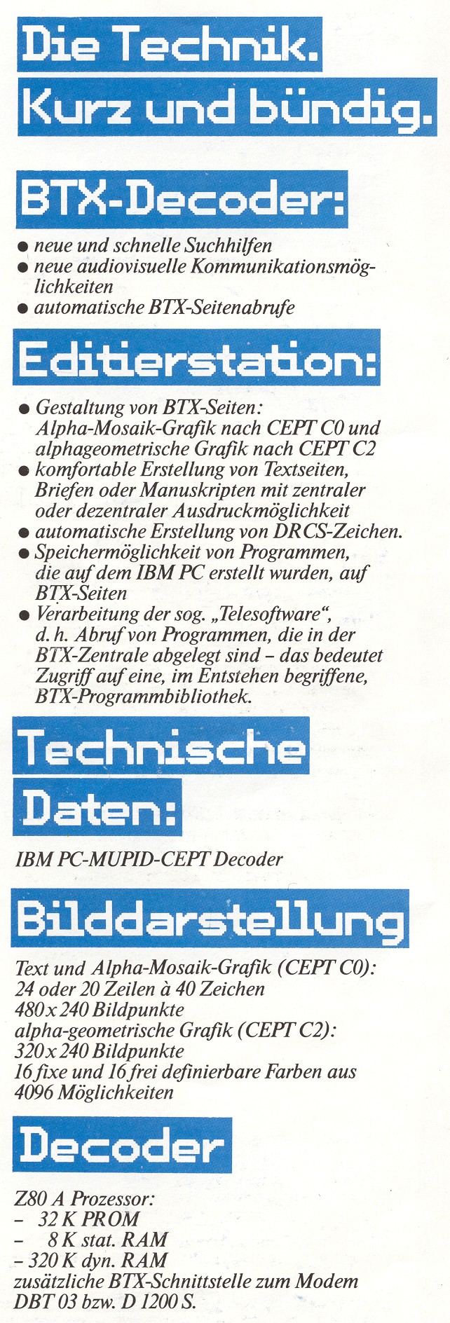 IBM PC-Mupid-CEPT Decoder